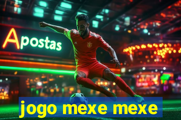 jogo mexe mexe